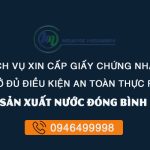 giấy chứng nhận cơ sở đủ điều kiện an toàn thực phẩm cho cơ sở sản xuất nước đóng bình, đóng chai