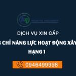 chứng chỉ hoạt động xây dựng hạng 1