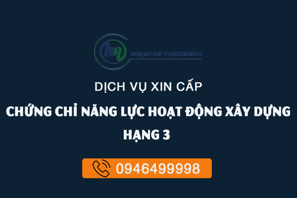 CHỨNG CHỈ NĂNG LỰC XÂY DỰNG HẠNG 3